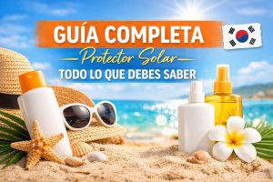 GUIA COMPLETA PROTECTOR SOLAR